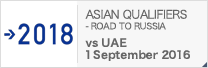 ASIAN QUALIFIERS - ROAD TO RUSSIA [9/1]