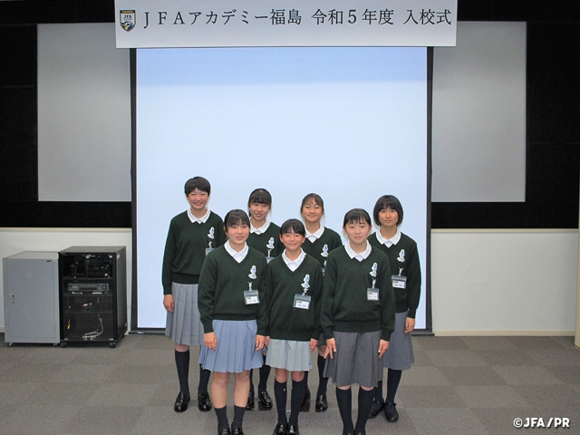 JFAアカデミー福島女子　入校式を実施