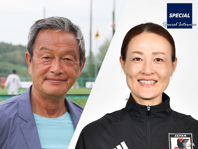 【SPECIAL】シニアサッカーでつくる仲間の輪～金田喜稔JFAシニアサッカーアンバサダー×宮本ともみ なでしこジャパンコーチ 対談