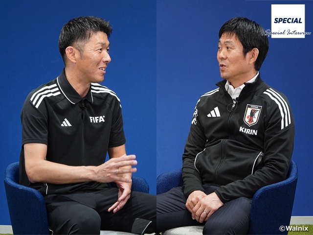【SPECIAL】森保一監督×荒木友輔審判員 対談 “日本の力”を世界へ