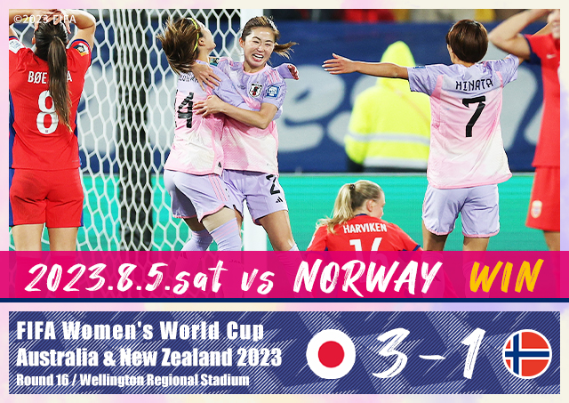 2023.8.5.sat vs NORWAY 3-1 WIN FIFA Women's World Cup Australia & New Zealand 2023 Round16/Wellington Regional Stadium