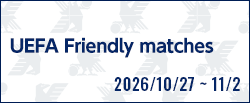 UEFA Friendly matches