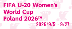 FIFA U-20女子ワールドカップポーランド2026